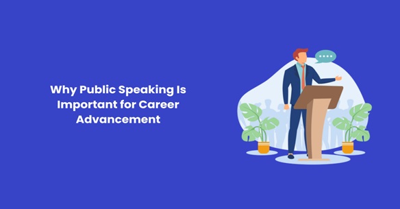 Why Public Speaking Is Important for Career Advancement 
